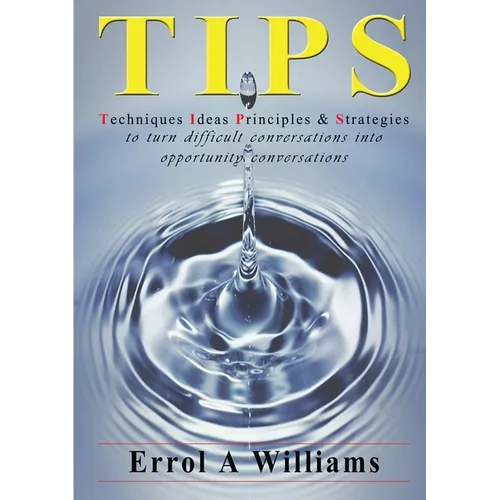 TIPS - Techniques Ideas Principles & Strategies - Paperback