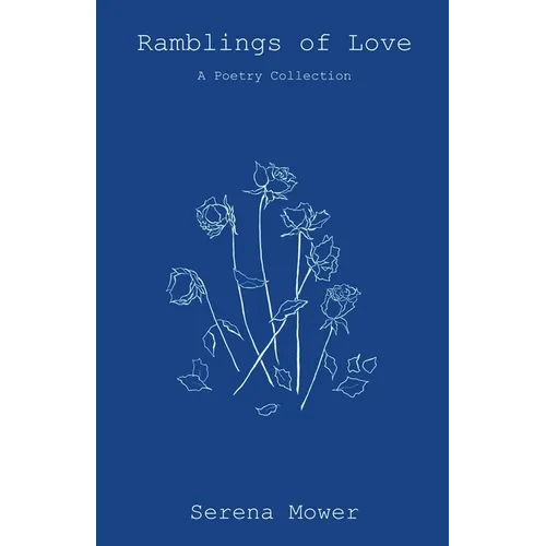Ramblings of Love - Paperback