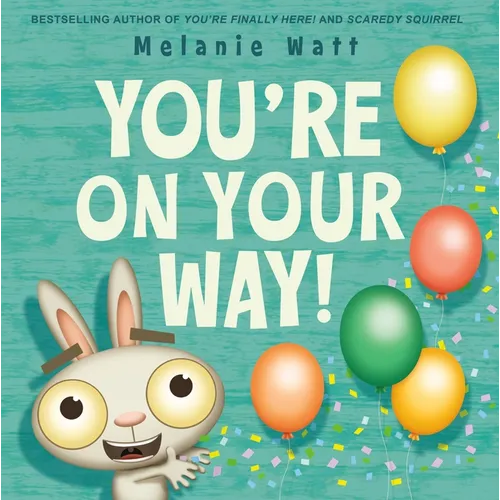 You're on Your Way! - Hardcover