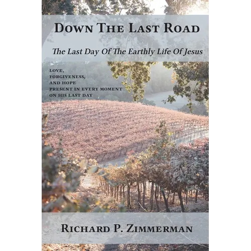 Down The Last Road - Paperback