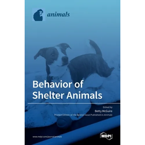 Behavior of Shelter Animals - Hardcover