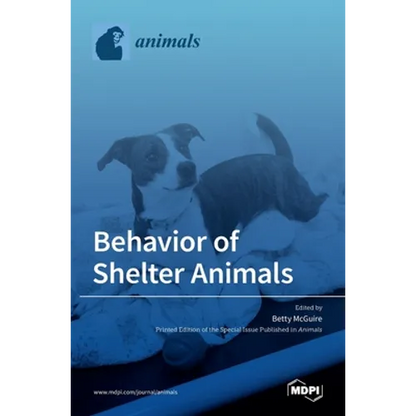 Behavior of Shelter Animals - Hardcover