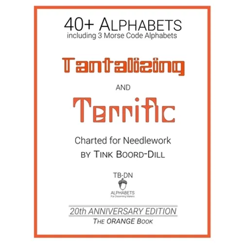 Alphabets - Tantalizing and Terrific (The ORANGE Book): 20th Anniversary Edition - Paperback