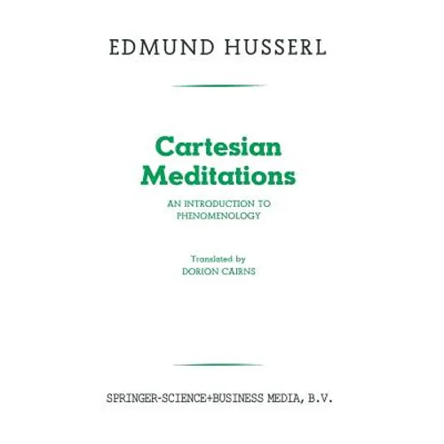 Cartesian Meditations: An Introduction to Phenomenology - Paperback