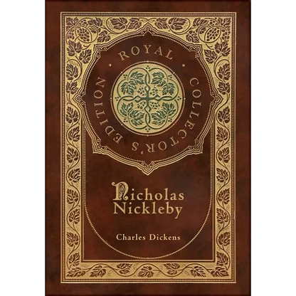 Nicholas Nickleby (Royal Collector's Edition) (Case Laminate Hardcover with Jacket) - Hardcover