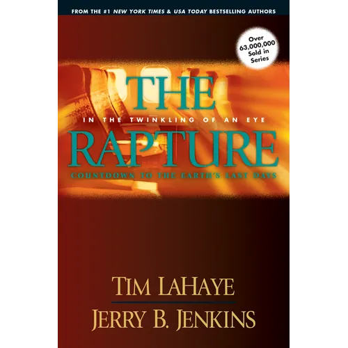The Rapture: In the Twinkling of an Eye / Countdown to the Earth's Last Days - Paperback