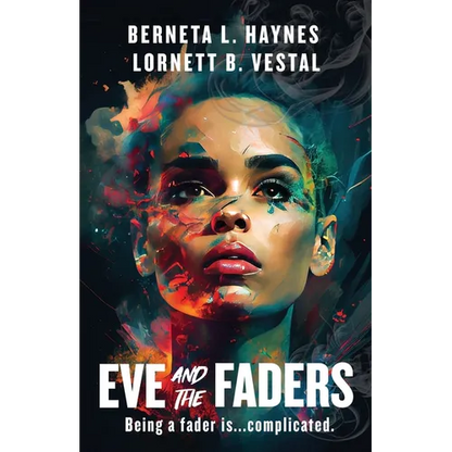 Eve and the Faders - Paperback