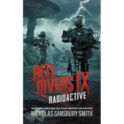 Hell Divers IX: Radioactive - Hardcover