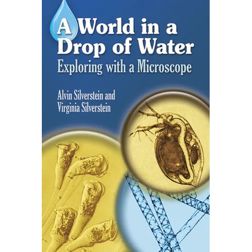 A World in a Drop of Water: Exploring with a Microscope - Paperback