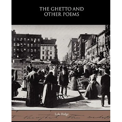 The Ghetto and Other Poems - Paperback