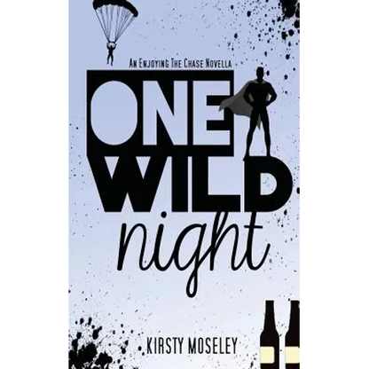 One Wild Night: An Enjoying the Chase Novella - Paperback