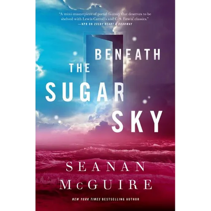 Beneath the Sugar Sky - Hardcover