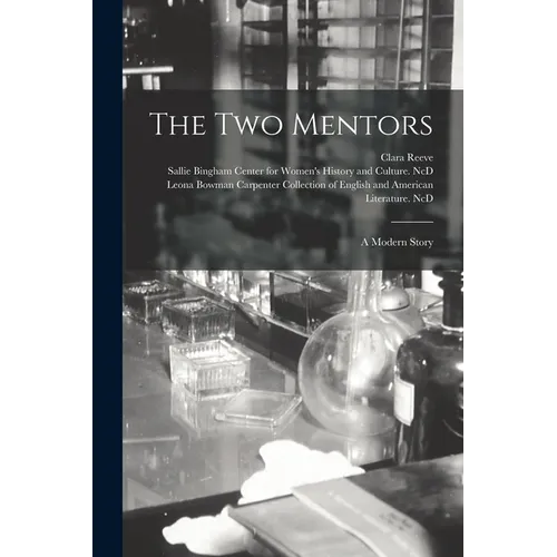 The Two Mentors: a Modern Story - Paperback