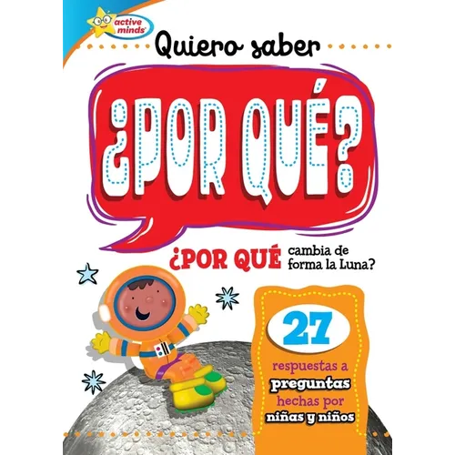 Quiero Saber ¿Por Qué? (Kids Ask Why?) - Library Binding