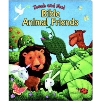 Touch and Feel Bible Animal Friends - Board Book