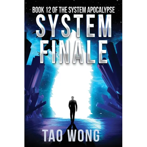 System Finale: An Apocalyptic Space Opera LitRPG - Paperback