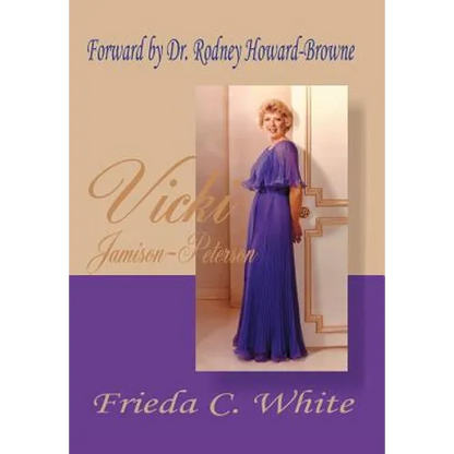 Vicki Jamison-Peterson: One of God's Handmaidens - Hardcover
