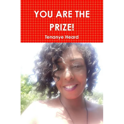 You Are the Prize! - Paperback