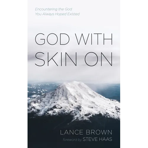 God with Skin On - Hardcover