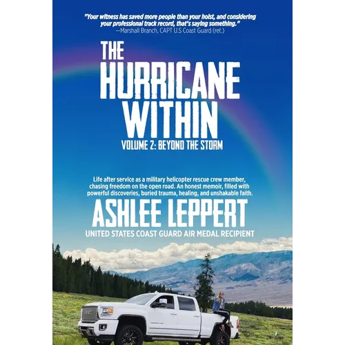 The Hurricane Within Volume 2: Beyond the Storm - Hardcover