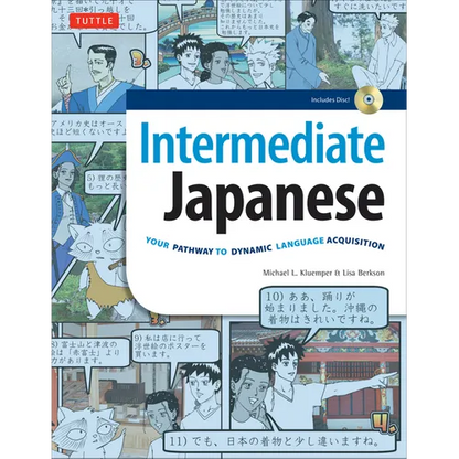 Intermediate Japanese Textbook: Your Pathway to Dynamic Language Acquisition: Learn Conversational Japanese, Grammar, Kanji & Kana: (Audio Included) [ - Paperback