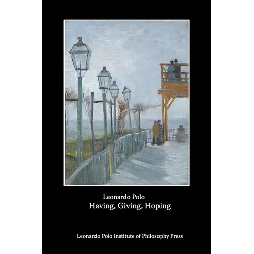 Having, Giving, Hoping - Paperback