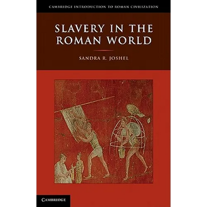 Slavery in the Roman World - Hardcover