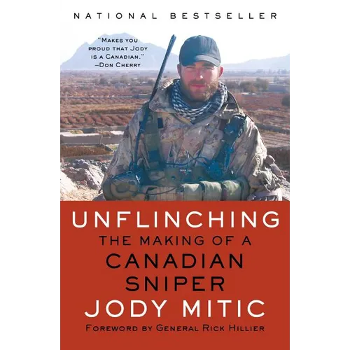 Unflinching: The Making of a Canadian Sniper - Paperback