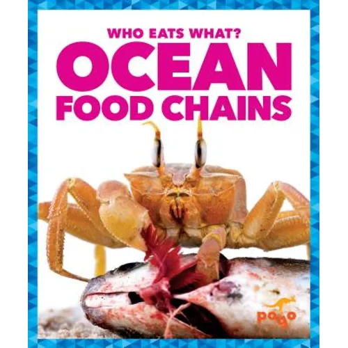 Ocean Food Chains - Library Binding