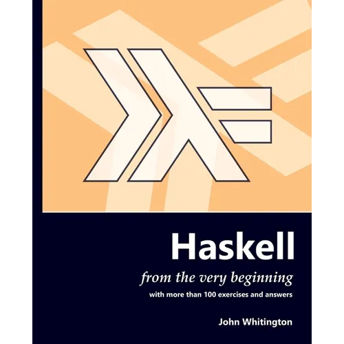 Haskell from the Very Beginning - Paperback