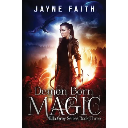 Demon Born Magic: A Paranormal Urban Fantasy Novel - Paperback
