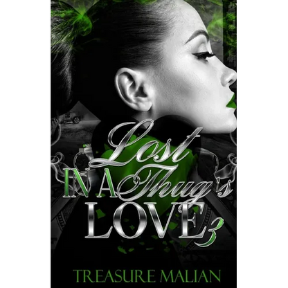 Lost in a Thug's Love 3 - Paperback