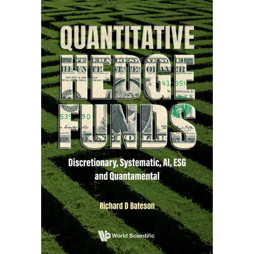Quantitative Hedge Funds: Systematic - Hardcover