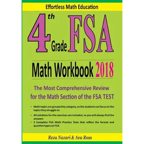 4th Grade FSA Math Workbook 2018: The Most Comprehensive Review for the Math Section of the FSA TEST - Paperback