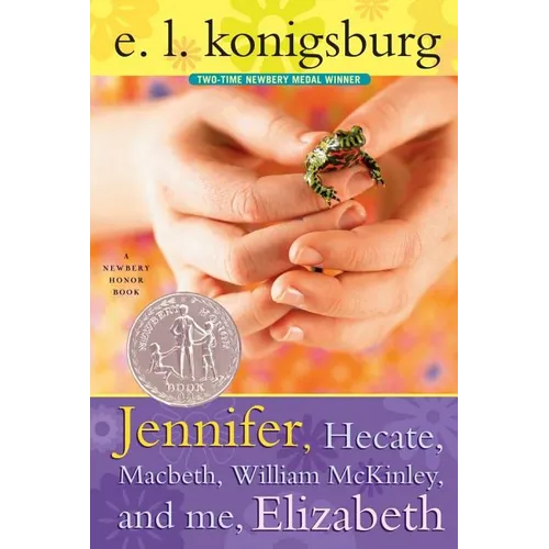 Jennifer, Hecate, Macbeth, William McKinley, and Me, Elizabeth - Paperback