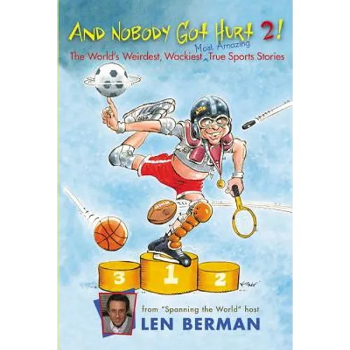 And Nobody Got Hurt 2! - Paperback