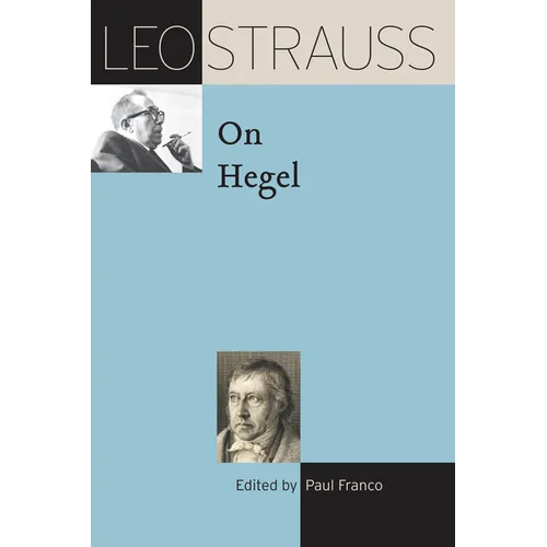 Leo Strauss on Hegel - Paperback