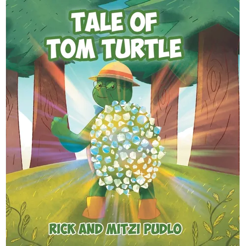 Tale of Tom Turtle - Hardcover