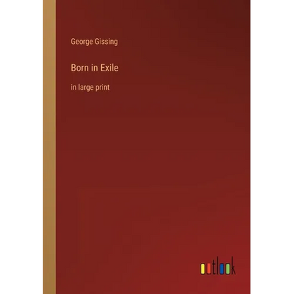 Born in Exile: in large print - Paperback