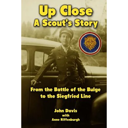 Up Close - A Scout's Story: From the Battle of the Bulge to the Siegfried Line - Paperback