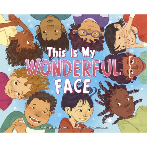 This Is My Wonderful Face - Hardcover