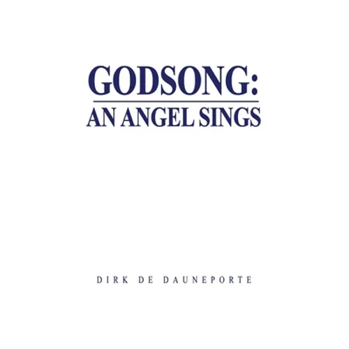 Godsong: An Angel Sings - Paperback