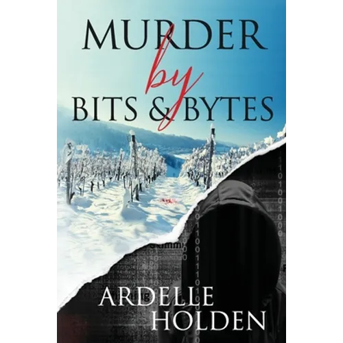 Murder by Bits and Bytes - Paperback