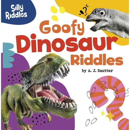 Goofy Dinosaur Riddles - Paperback