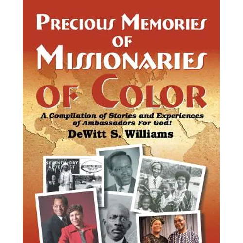 Precious Memories of Missionaries of Color (Vol 2) - Paperback