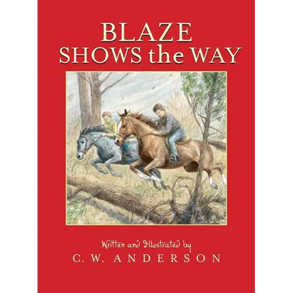 Blaze Shows the Way - Paperback