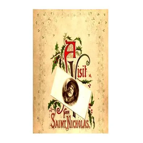 A Visit From Saint Nicholas - Paperback