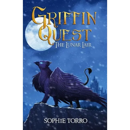 Griffin Quest: The Lunar Lair - Paperback
