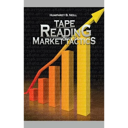 Tape Reading & Market Tactics - Hardcover