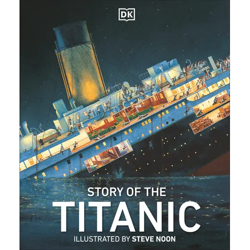 Story of the Titanic - Hardcover
